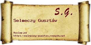 Selmeczy Gusztáv névjegykártya